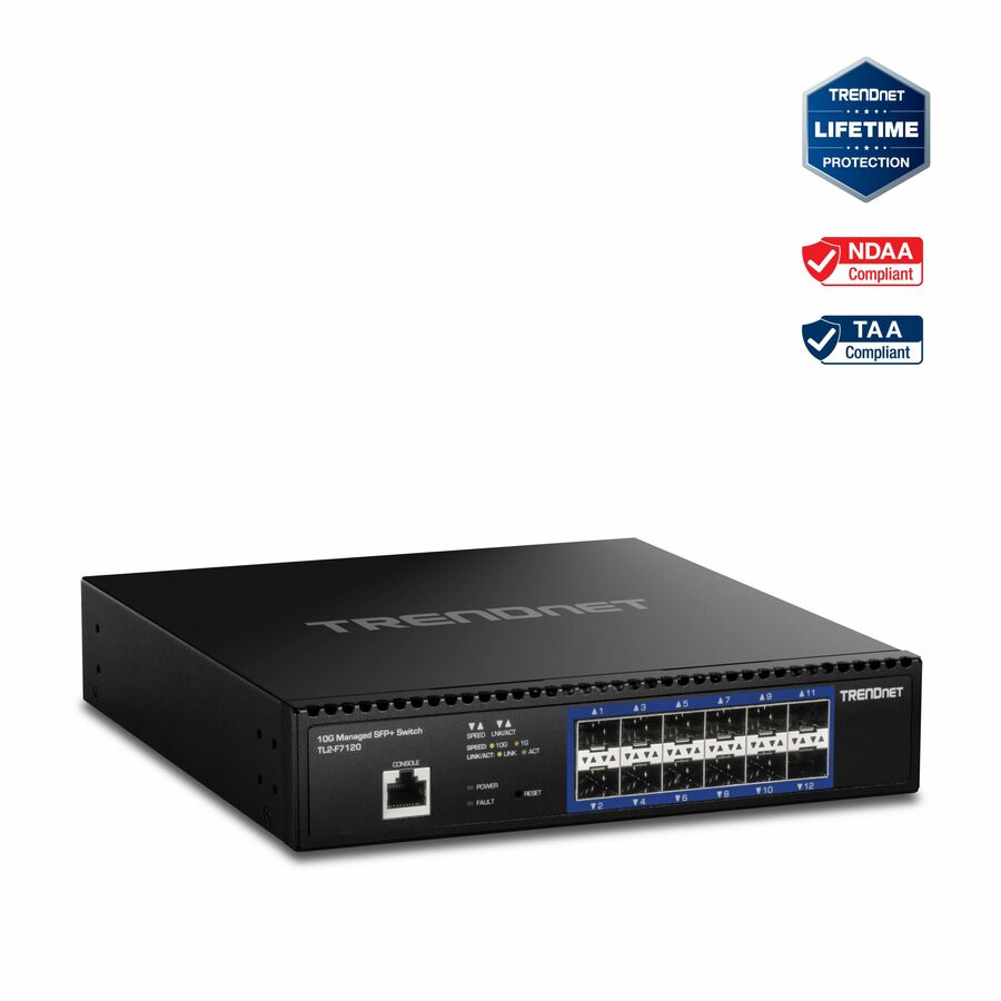 TRENDnet 12-Port 10G Layer 2 Managed SFP+ Switch, TL2-F7120, 12 x 10G SFP+ Ports, 240Gbps, Ethernet Splitter, NDAA & TAA Compliant, Lifetime Protection, Black - Manageable - 10 Gigabit Ethernet - 10GBase-X - TAA Compliant - 3 Layer Supported - Modular - 20 W Power Consumption - Optical Fiber - 1U High - Rack-mountable - Lifetime Limited Warranty